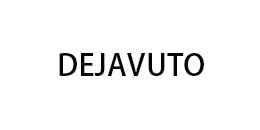 dejavuto